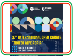 37° INTERNATIONAL OPEN KARATE ” TROFEO ALPE ADRIA”